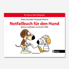Notfallbuch f&uuml;r den Hund