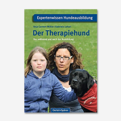 Der Therapiehund (Expertenwissen Hundeausbildung)